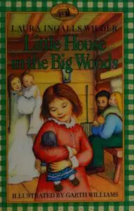 Little House in the Big Woods